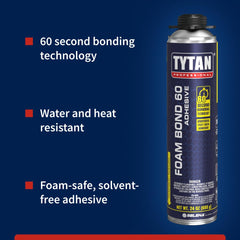 Tytan Foam Bond 60 | Sold Per Case (12 PCS / CASE)